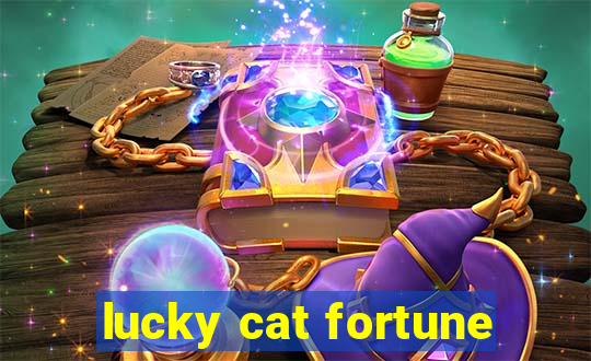 lucky cat fortune